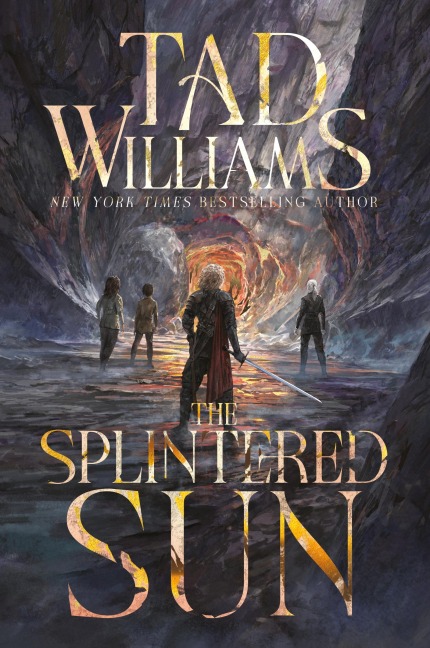 The Splintered Sun - Tad Williams