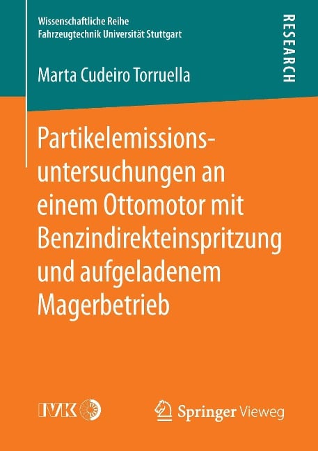 Partikelemissionsuntersuchungen an einem Ottomotor mit Benzindirekteinspritzung und aufgeladenem Magerbetrieb - Marta Cudeiro Torruella