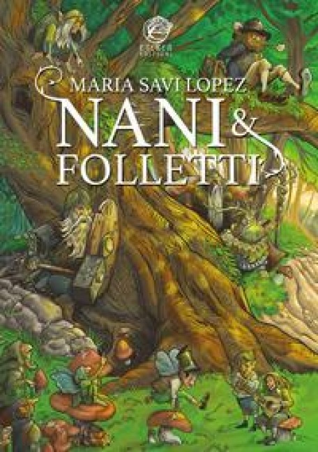 Nani e folletti - Maria Savi Lopez
