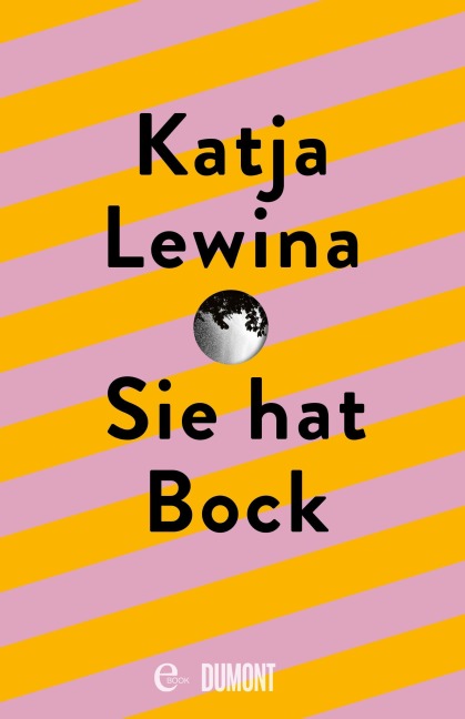Sie hat Bock - Katja Lewina