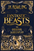 Cover-Bild zum Titel 'Fantastic Beasts and Where to Find Them: The Original Screenplay' von 'J. K. Rowling'