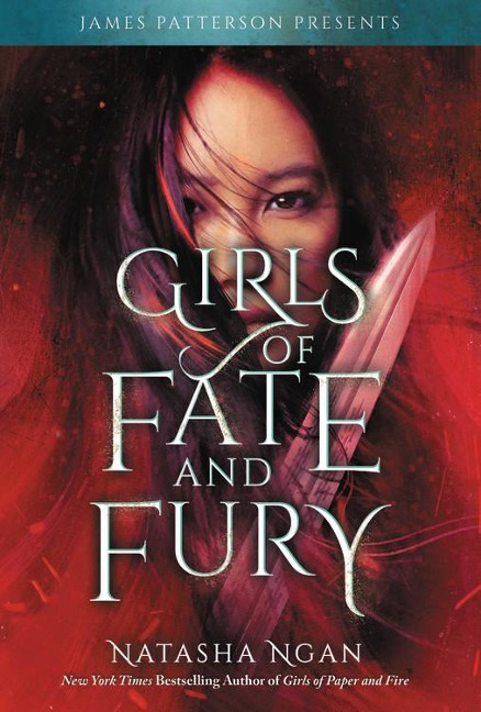 Girls of Fate and Fury - Natasha Ngan