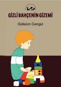 Cover-Bild zum Titel 'Gizli Bahcenin Gizemi' von 'Gülsüm Cengiz'