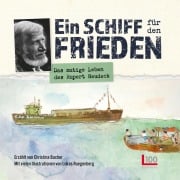 Ein Schiff für den Frieden - Christiane Bacher