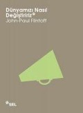 Cover-Bild zum Titel 'Dünyamizi Nasil Degistiririz' von 'John-Paul Flintoff'