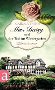 Cover-Bild zum Titel 'Miss Daisy und der Tod im Wintergarten' von 'Carola Dunn'