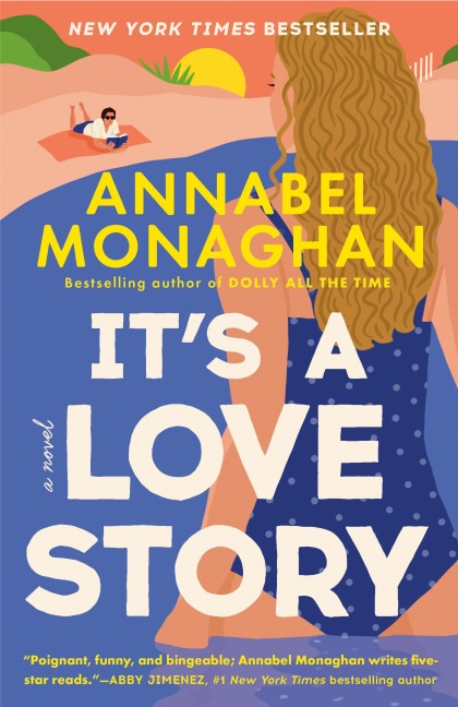 It's a Love Story - Annabel Monaghan