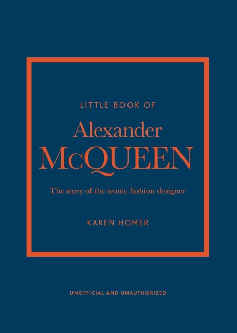 Little Book of Alexander McQueen - Karen Homer