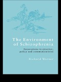 Cover-Bild zum Titel 'The Environment of Schizophrenia' von 'Richard Warner'