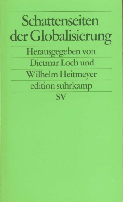 Schattenseiten der Globalisierung - 