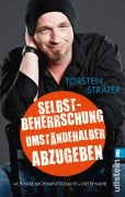 Cover-Bild zum Titel 'Selbstbeherrschung umständehalber abzugeben' von 'Torsten Sträter'