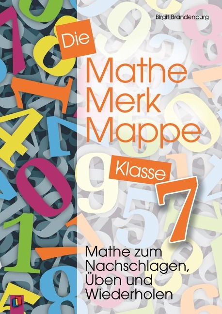 Die Mathe-Merk-Mappe. Klasse 7 - Birgit Brandenburg