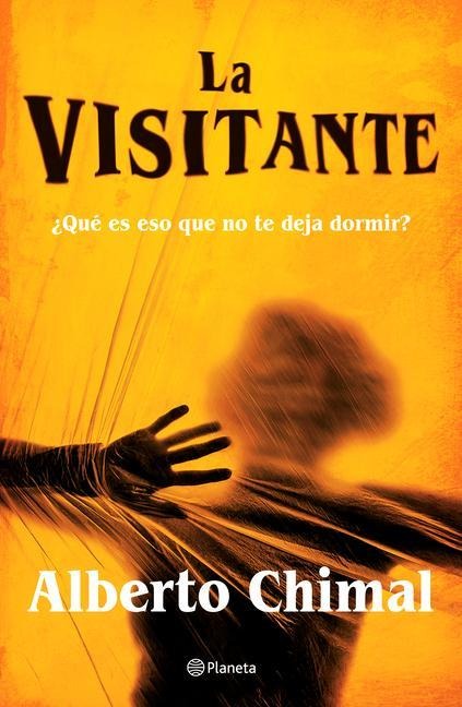 La Visitante - Alberto Chimal
