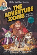 Cover-Bild zum Titel 'The Adventure Zone: Here There Be Gerblins' von 'Clint McElroy, Travis McElroy, Carey Pietsch, Griffin McElroy, Justin McElroy'