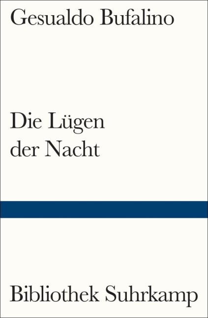 Die Lügen der Nacht - Gesualdo Bufalino
