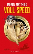 Cover-Bild zum Titel 'Voll Speed' von 'Moritz Matthies'