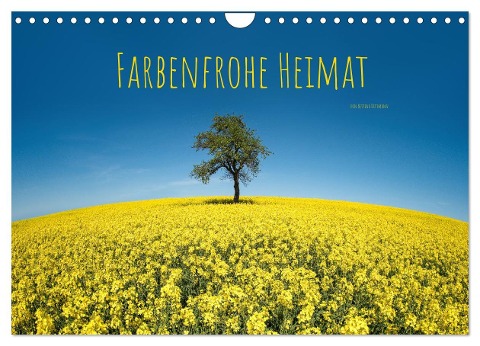 Farbenfrohe Heimat (Wandkalender 2024 DIN A4 quer), CALVENDO Monatskalender - Bettina Dittmann