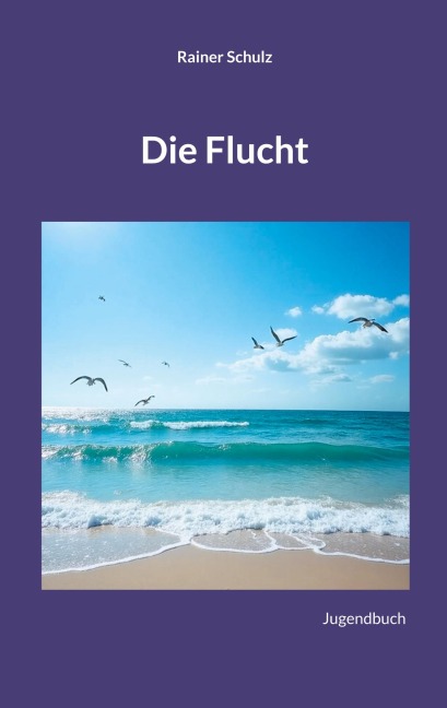 Die Flucht - Rainer Schulz