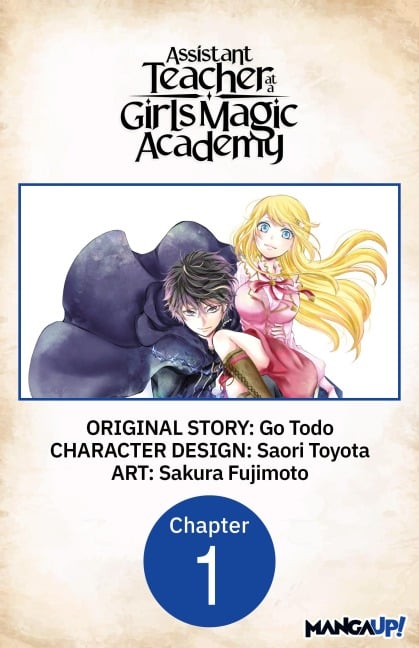 Assistant Teacher at a Girls Magic Academy #001 - Go Todo, Sakura Fujimoto