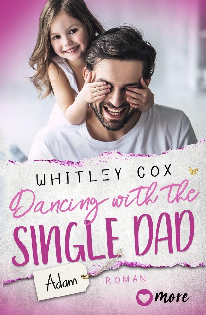 Dancing with the Single Dad - Adam - Whitley Cox