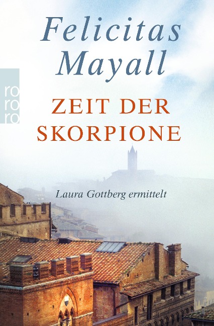 Zeit der Skorpione - Felicitas Mayall