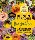 Cover-Bild zum Titel 'Bienenparadies Biogarten' von 'Gerda Walton, Alexander Würtenberger, Erwin Seidemann'