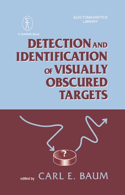 Detection And Identification Of Visually Obscured Targets - Carl E. Baum