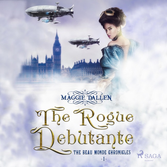 The Rogue Debutante (Unabridged) - Maggie Dallen