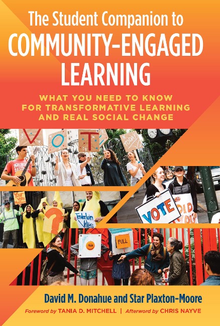The Student Companion to Community-Engaged Learning - David M. Donahue, Star Plaxton-Moore