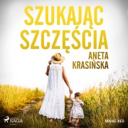 Cover-Bild zum Titel 'Szukaj¿c szcz¿¿cia' von 'Aneta Krasi¿ska'