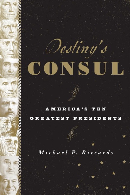 Destiny's Consul - Michael P. Riccards