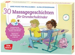 Cover-Bild zum Titel '30 Massagegeschichten für Grundschulkinder' von 'Anne-Maike von Walsleben'
