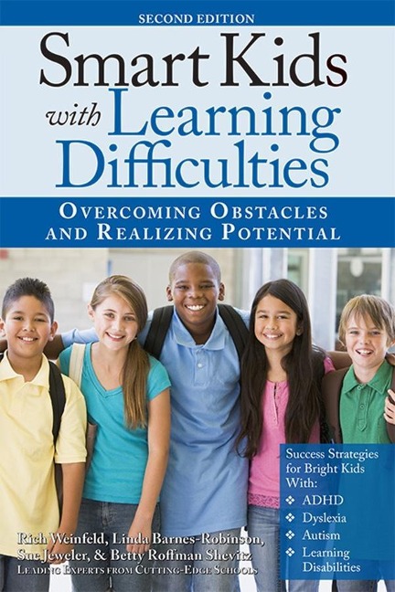 Smart Kids with Learning Difficulties - Rich Weinfeld, Sue Jeweler, Betty Roffman Shevitz, Linda Barnes-Robinson