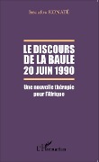 Cover-Bild zum Titel 'Le discours de La Baule 20 juin 1990' von 'Issoufou Konaté'
