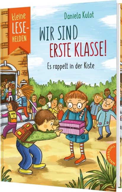 Kleine Lesehelden: Wir sind erste Klasse! - Daniela Kulot