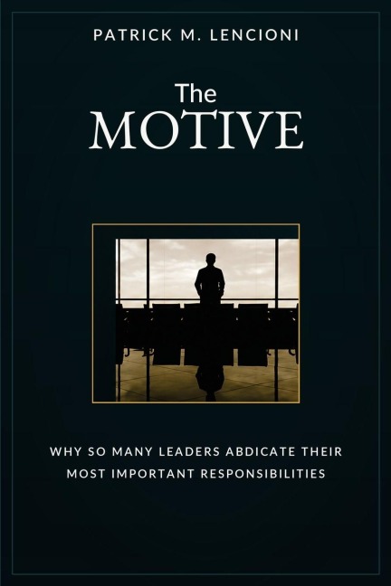 The Motive - Patrick M. Lencioni