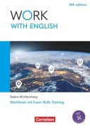 Cover-Bild zum Titel 'Work with English A2-B1 - 6th edition - Baden-Württemberg - Arbeitsheft mit Lösungsbeileger' von 'Steve Williams, Zoe Thorne, James Abram'