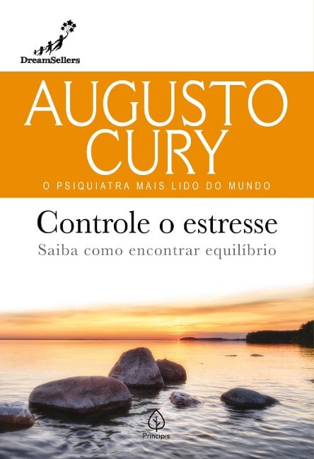 Controle o estresse - Augusto Cury