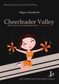 Cheerleader Valley - Edgar Achenbach
