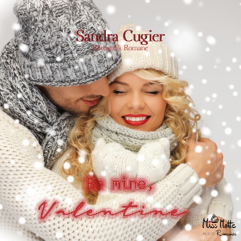 Be mine, Valentine - Sandra Cugier