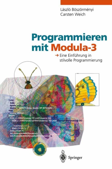 Programmieren mit Modula-3 - Laszlo Böszörmenyi, Carsten Weich