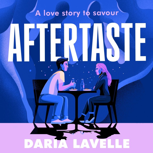 Aftertaste - Daria Lavelle