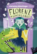 Cover-Bild zum Titel 'Florenz Tschinglbell' von 'Christine Nöstlinger'