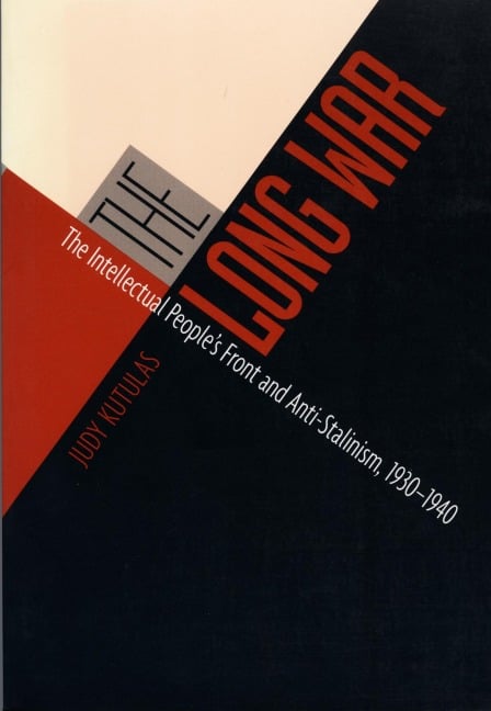 The Long War - Judy Kutulas