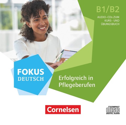 Fokus Deutsch B1/B2 - Fachsprache - Erfolgreich in Pflegeberufen - 