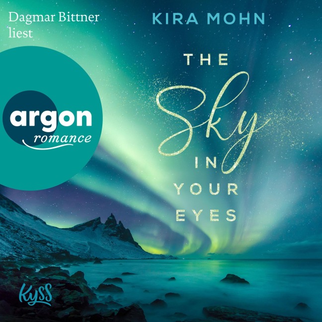 The Sky in your Eyes - Kira Mohn