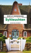 Cover-Bild zum Titel 'Syltleuchten' von 'Sibylle Narberhaus'