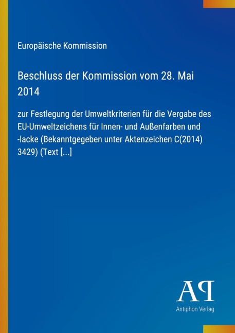 Beschluss der Kommission vom 28. Mai 2014 - Europäische Kommission