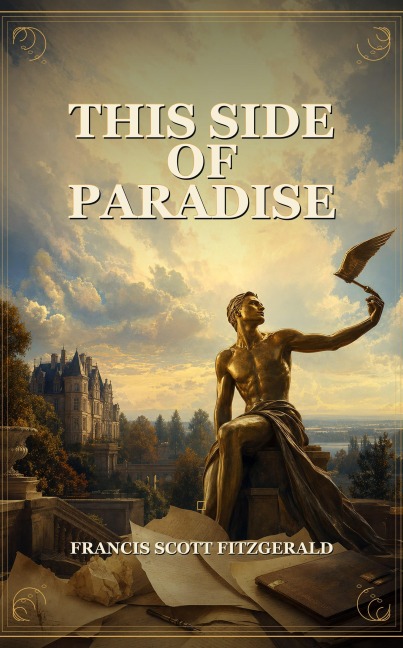 This Side Of Paradise - F. Scott Fitzgerald