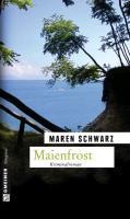 Maienfrost - Maren Schwarz